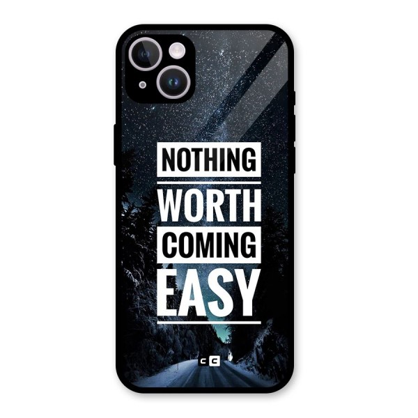 Nothing Worth Easy Glass Back Case for iPhone 14 Plus
