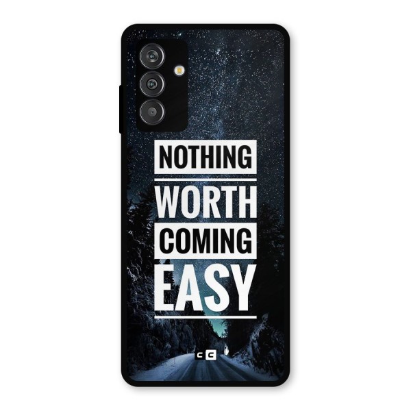 Nothing Worth Easy Metal Back Case for Galaxy M14 5G