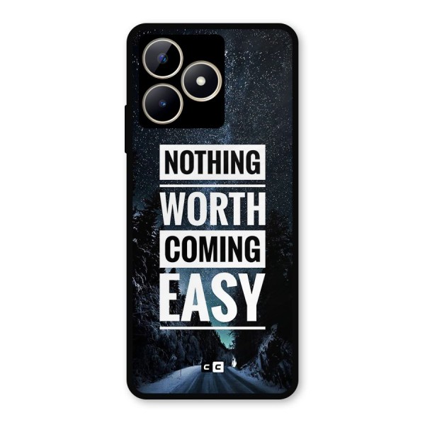 Nothing Worth Easy Metal Back Case for Realme C53