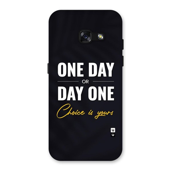 One Day or Day One Back Case for Galaxy A3 (2017)
