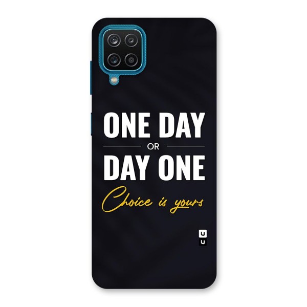 One Day or Day One Back Case for Galaxy F12