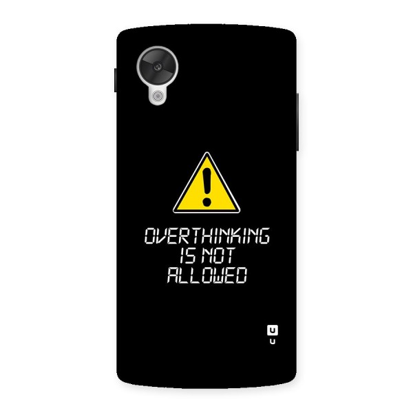 Over Thinking Back Case for Google Nexus 5