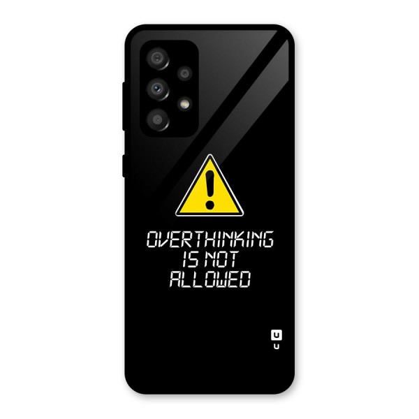 Over Thinking Glass Back Case for Galaxy A32