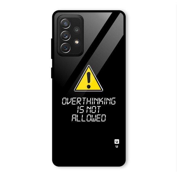 Over Thinking Glass Back Case for Galaxy A72