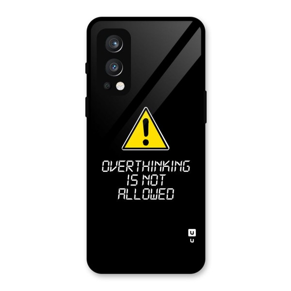 Over Thinking Glass Back Case for OnePlus Nord 2 5G