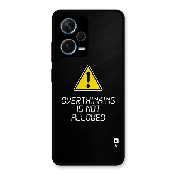 Over Thinking Metal Back Case for Redmi Note 12 Pro Plus 5G