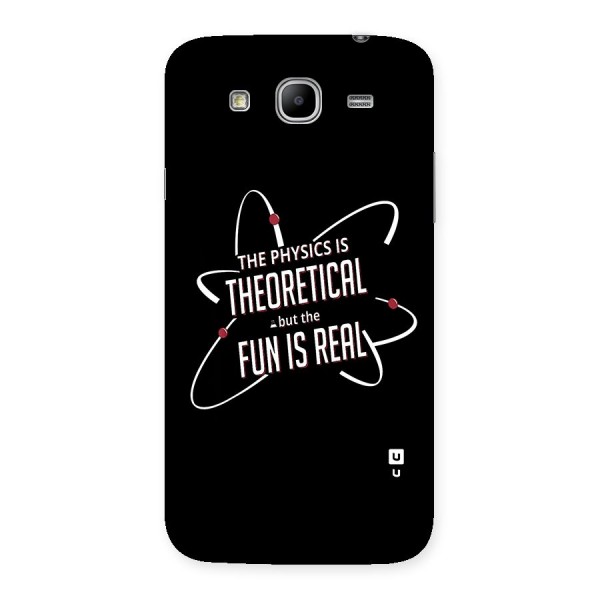 Physics Theoretical Fun Real Back Case for Galaxy Mega 5.8