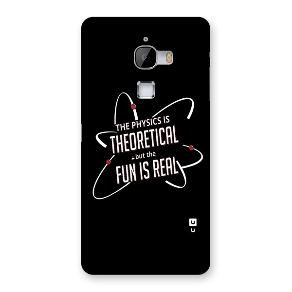 Physics Theoretical Fun Real Back Case for LeTv Le Max