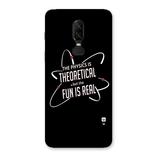 Physics Theoretical Fun Real Back Case for OnePlus 6