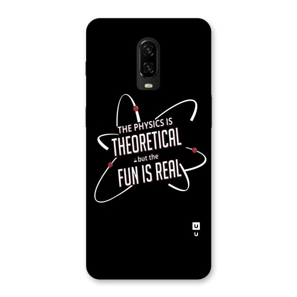 Physics Theoretical Fun Real Back Case for OnePlus 6T
