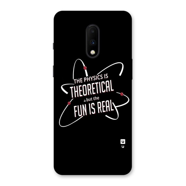 Physics Theoretical Fun Real Back Case for OnePlus 7