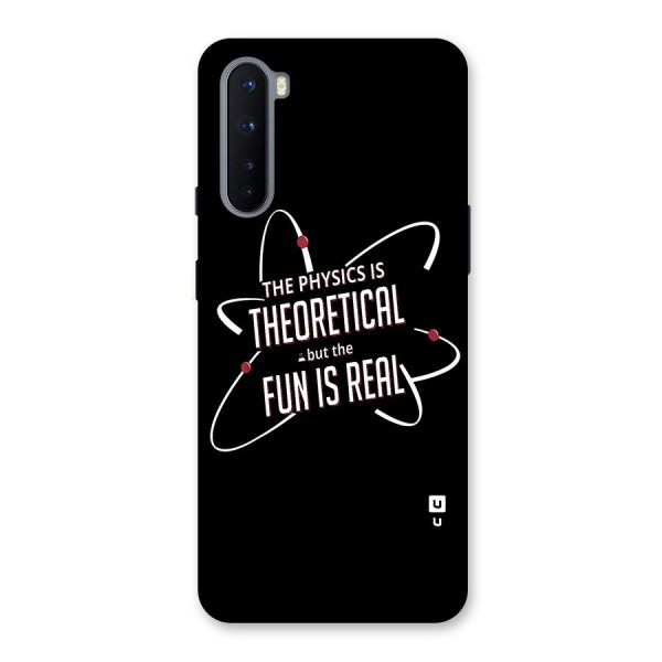 Physics Theoretical Fun Real Back Case for OnePlus Nord