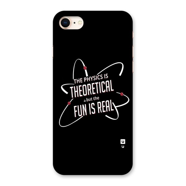 Physics Theoretical Fun Real Back Case for iPhone 8
