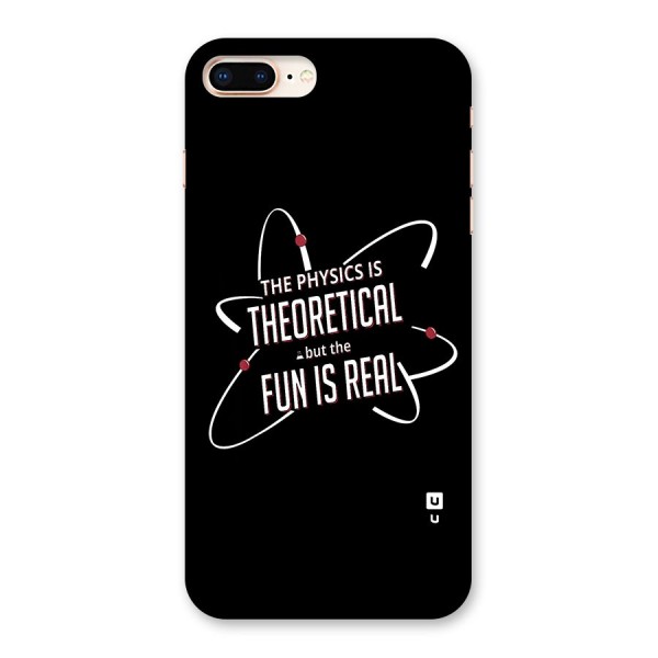 Physics Theoretical Fun Real Back Case for iPhone 8 Plus