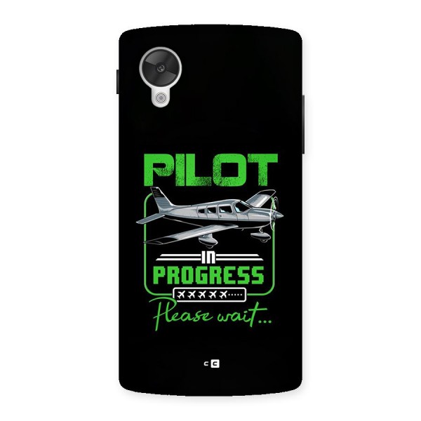 Pilot in Progress Back Case for Google Nexus 5