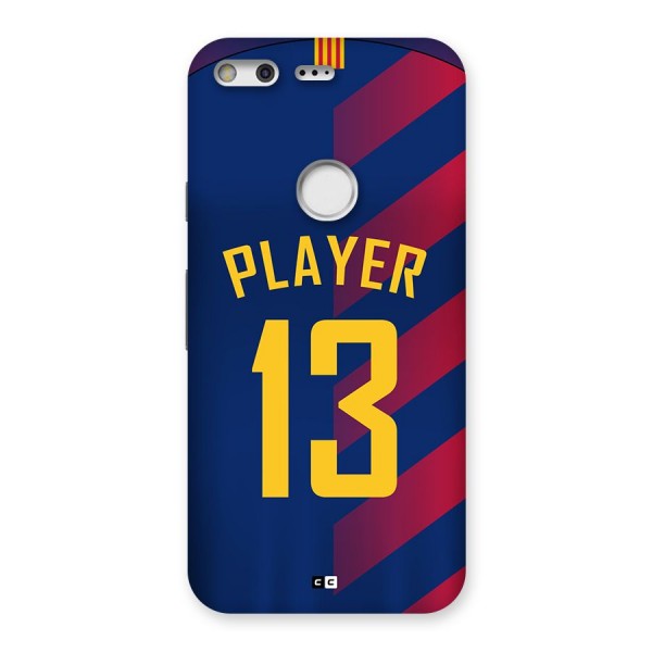 Player Thirteen Back Case for Google Pixel XL