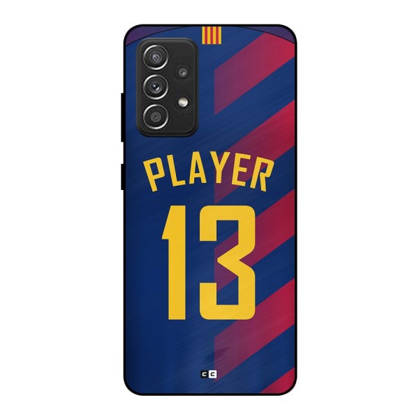Player Thirteen Metal Back Case for Galaxy A52