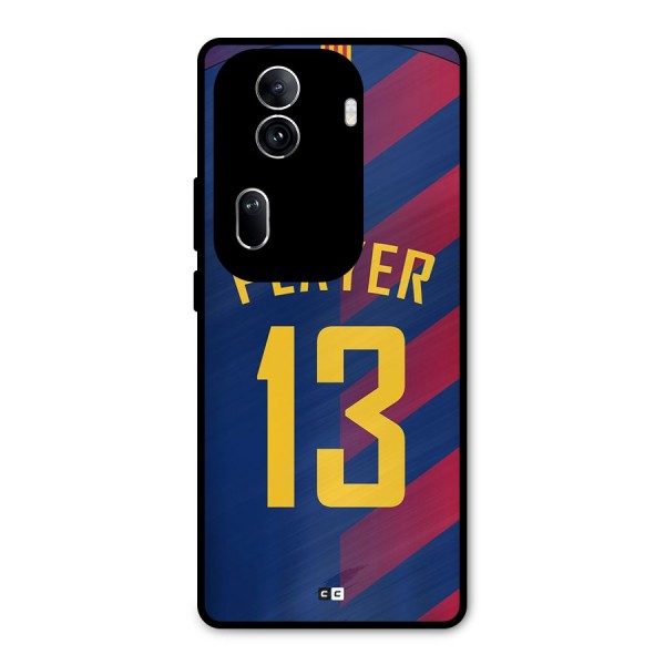 Player Thirteen Metal Back Case for Oppo Reno11 Pro 5G
