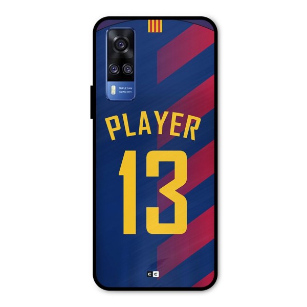 Player Thirteen Metal Back Case for Vivo Y51A