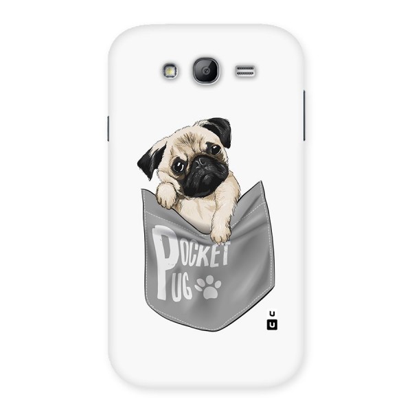Pocket Pug Back Case for Galaxy Grand Neo Plus