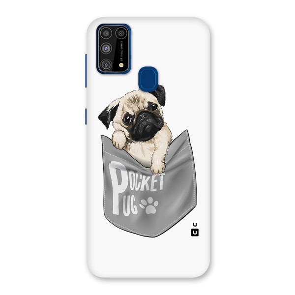 Pocket Pug Back Case for Galaxy M31