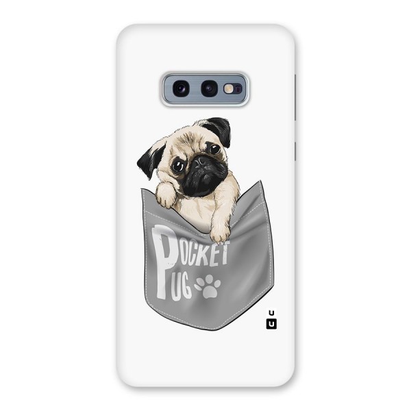 Pocket Pug Back Case for Galaxy S10e