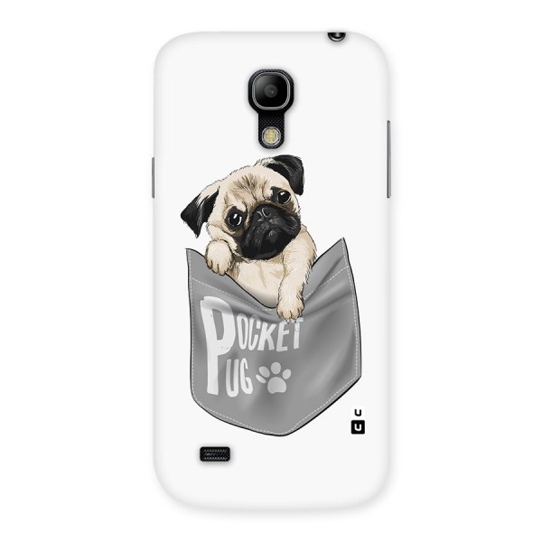 Pocket Pug Back Case for Galaxy S4 Mini