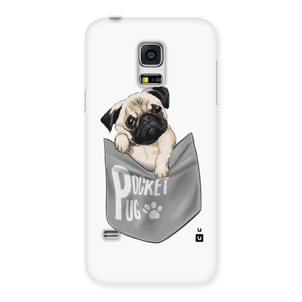 Pocket Pug Back Case for Galaxy S5 Mini