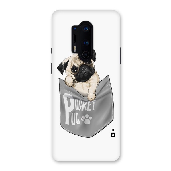 Pocket Pug Back Case for OnePlus 8 Pro