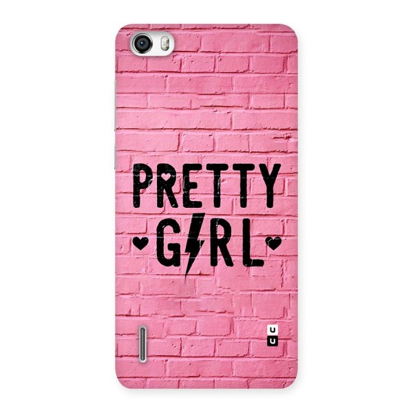 Pretty Girl Wall Back Case for Honor 6