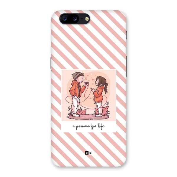 Promise For Life Back Case for OnePlus 5