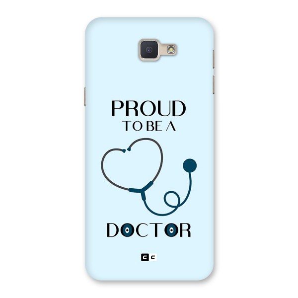 Proud 2B Doctor Back Case for Galaxy J5 Prime