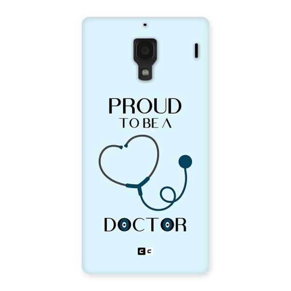 Proud 2B Doctor Back Case for Redmi 1s