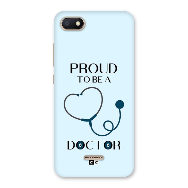 Proud 2B Doctor Back Case for Redmi 6A