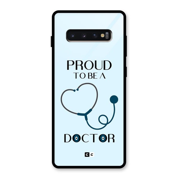 Proud 2B Doctor Glass Back Case for Galaxy S10 Plus