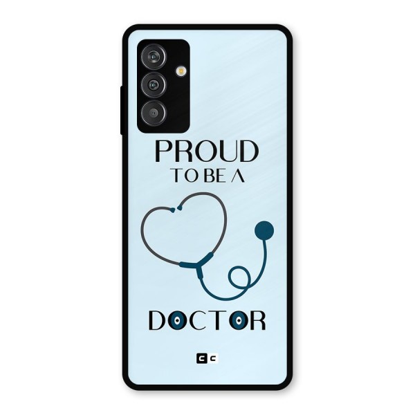 Proud 2B Doctor Metal Back Case for Galaxy M14 5G