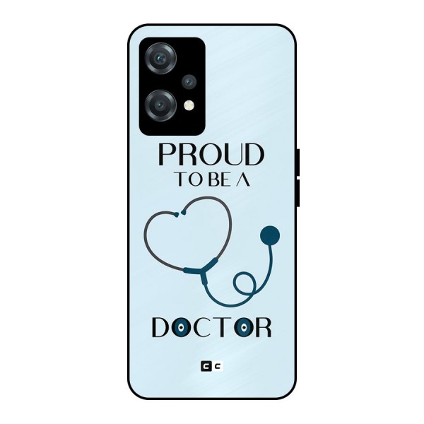 Proud 2B Doctor Metal Back Case for OnePlus Nord CE 2 Lite 5G
