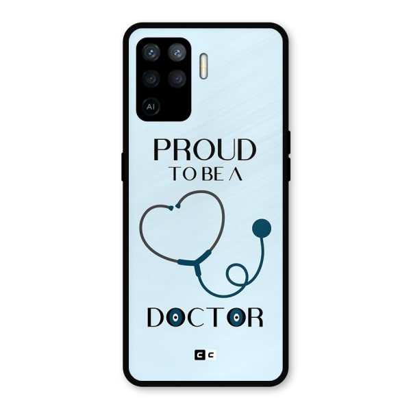 Proud 2B Doctor Metal Back Case for Oppo F19 Pro