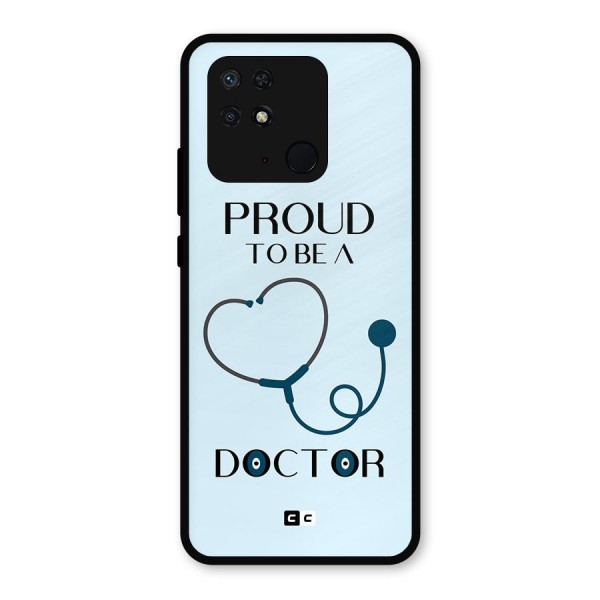 Proud 2B Doctor Metal Back Case for Redmi 10 Power