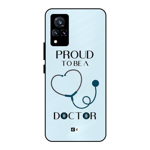 Proud 2B Doctor Metal Back Case for Vivo V21 5G