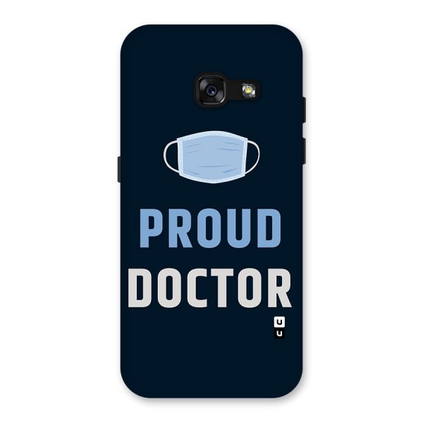 Proud Doctor Back Case for Galaxy A3 (2017)