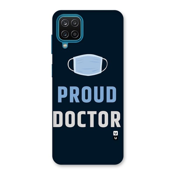 Proud Doctor Back Case for Galaxy F12