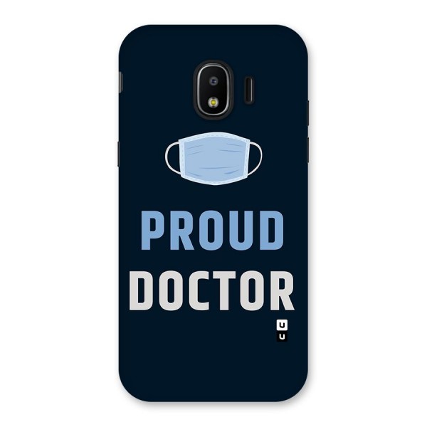 Proud Doctor Back Case for Galaxy J2 Pro 2018