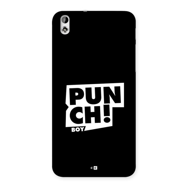 Punch Boy Back Case for Desire 816