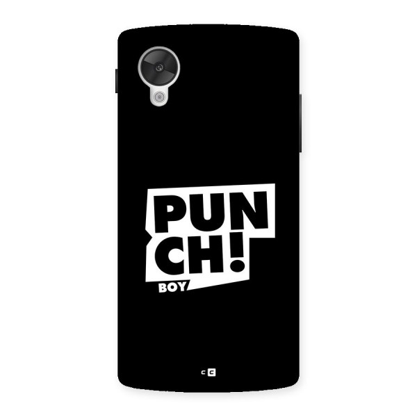 Punch Boy Back Case for Google Nexus 5