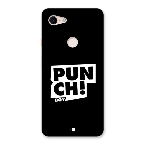 Punch Boy Back Case for Google Pixel 3 XL