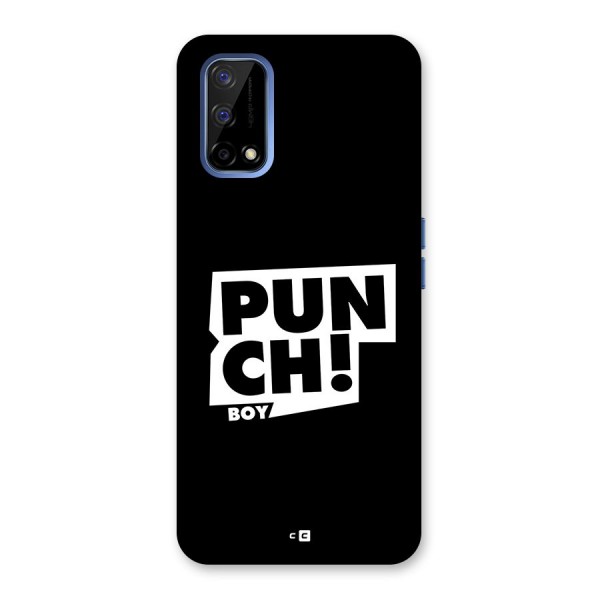 Punch Boy Back Case for Realme Narzo 30 Pro