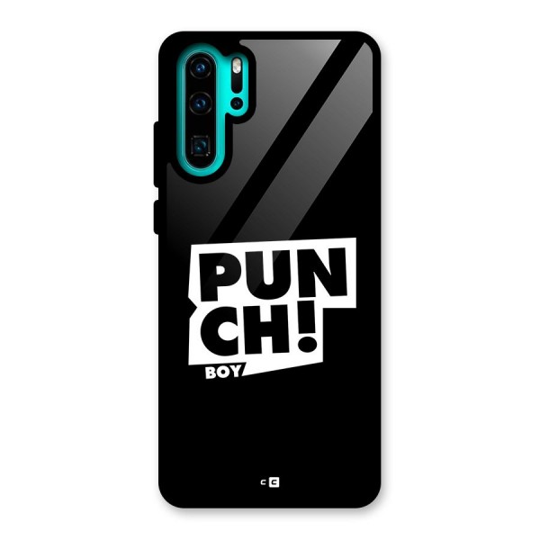Punch Boy Glass Back Case for Huawei P30 Pro