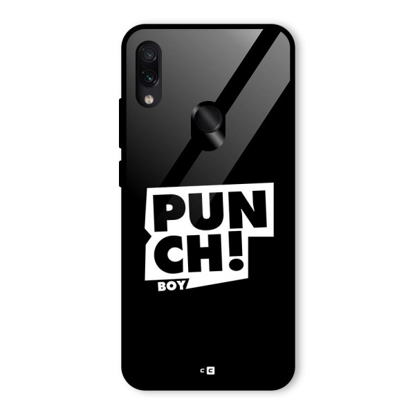 Punch Boy Glass Back Case for Redmi Note 7S