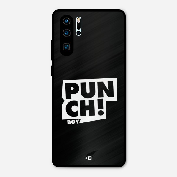 Punch Boy Metal Back Case for Huawei P30 Pro